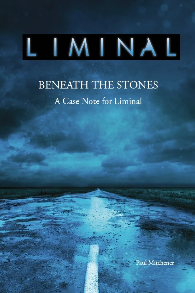 Paul Mitchener Liminal: Beneath The Stones - PDF 3 Paul Mitchener Liminal: Beneath The Stones - PDF